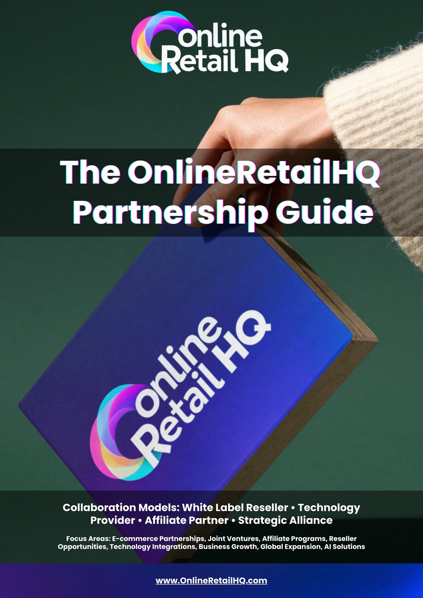 Partner with OnlineRetailHQ and Elevate Your E-commerce Game